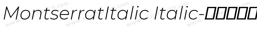 MontserratItalic Italic字体转换